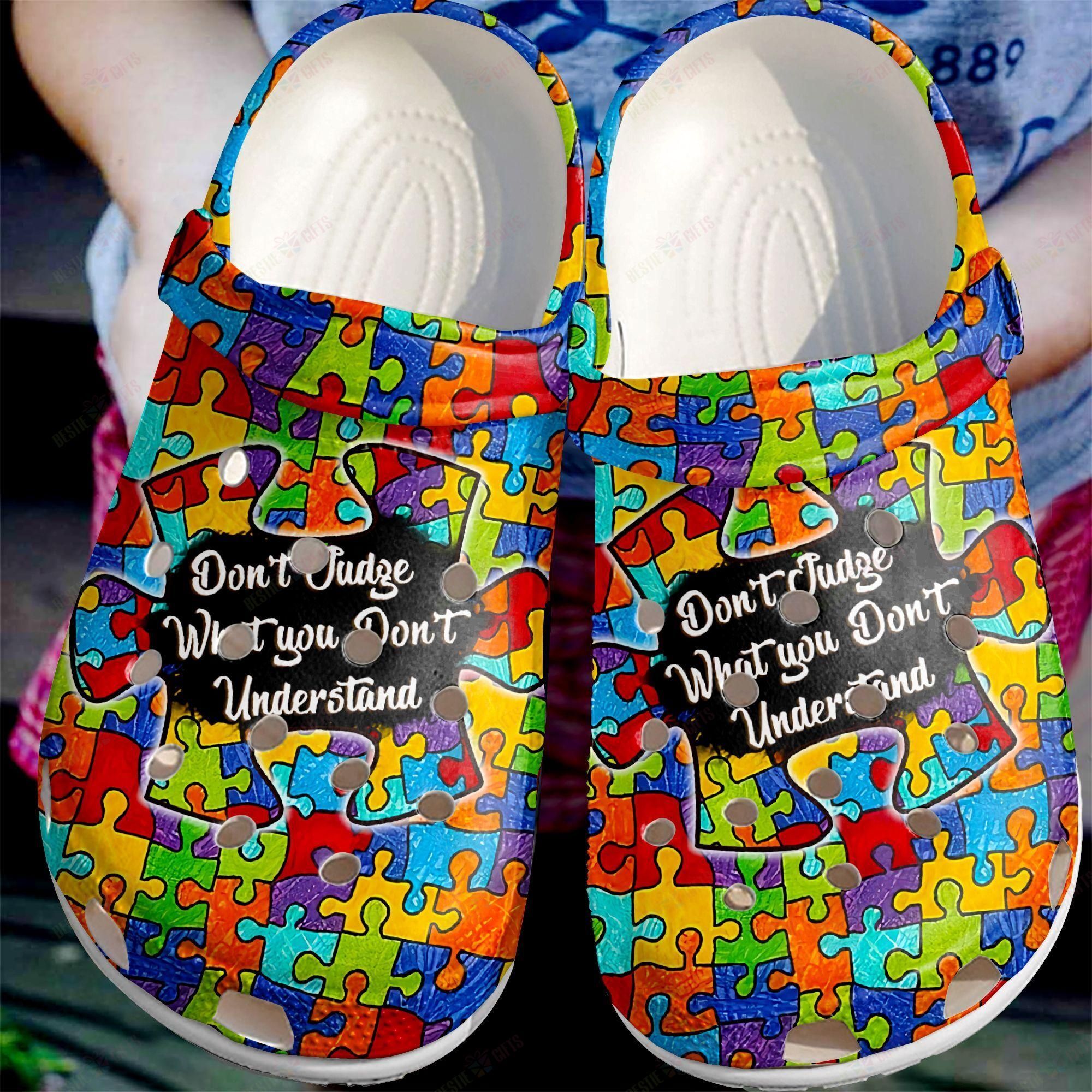 Autism Crocs Clog Classic Clog Dont Judge What You Dont Understand Shoes Autism Crocs Clog Classic Clog Dont Judge What You Dont Understand Shoes