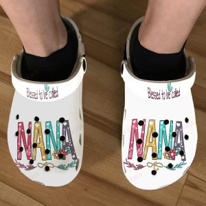 Blessed To Be Called Nana Crocs Clog Classic Clogs Shoes